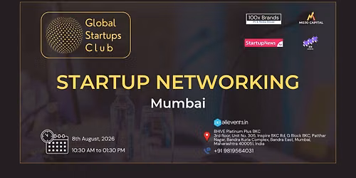 GLOBAL STARTUPS CLUB l STARTUP NETWORKING MUMBAI 2026