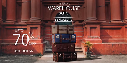 The Grand Warehouse Sale Bengaluru