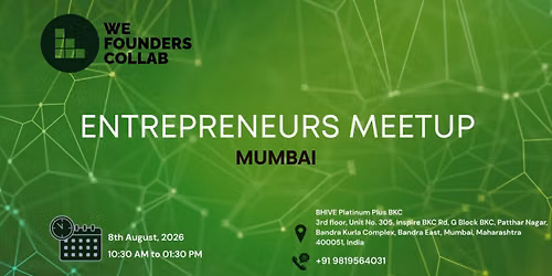 Entrepreneurs Meetup by We Founders Collab Mumbai 2026