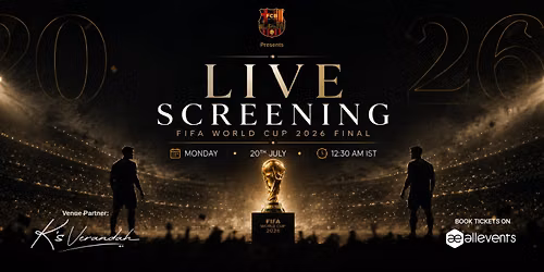 FIFA World Cup Finals - Live Screening