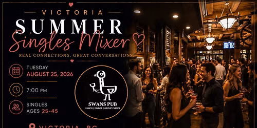 Victoria Summer Singles Mixer (Ages 25-45)