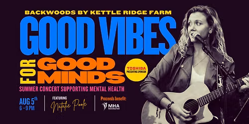 Good Vibes for Good Minds Summer Concert Supporting Mental Health