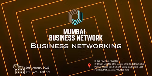 MUMBAI BUSINESS NETWORK | BUSINESS NETWORKING 2026