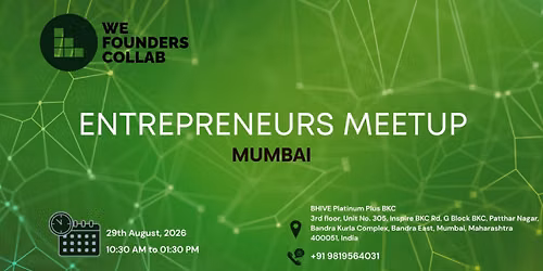 Entrepreneurs Meetup by We Founders Collab Mumbai 2026