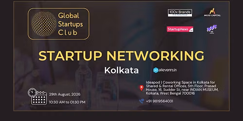 GLOBAL STARTUPS CLUB l STARTUP NETWORKING KOLKATA 2026