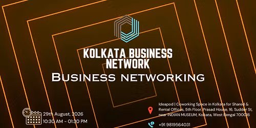 KOLKATA BUSINESS NETWORK | BUSINESS NETWORKING 2026