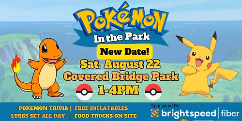 Pokemon in the Park - Presented by Brightspeed