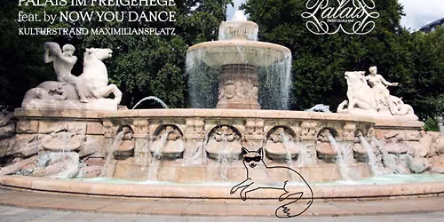 PALAIS IM FREIGEHEGE @ KULTURSTRAND Wittelsbacher Brunnen Maximiliansplatz