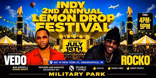 Indy Lemon Drop Festival 2026| Expo Weekend| Indianapolis