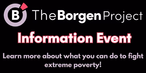 The Borgen Project Information Event