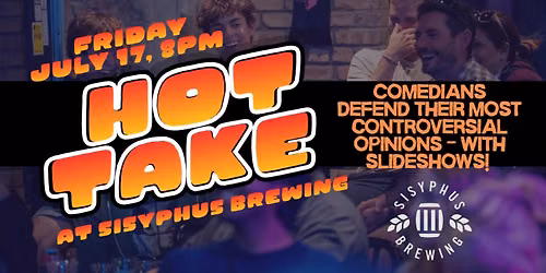 Hot Take: A Comedy Show