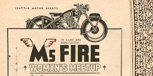 MsFire - Womxn's Moto Meetup