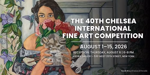 The 40th Chelsea International Fine Art Competition