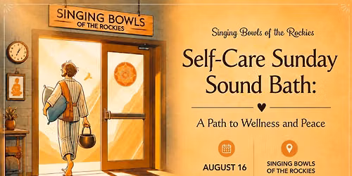 Self-Care Sunday Sound Bath: A Path to Wellness and Peace