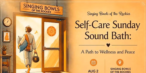 Self-Care Sunday Sound Bath: A Path to Wellness and Peace