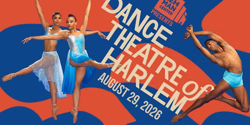 Lehman Center for the Performing Arts presents Dance Theatre of Harlem