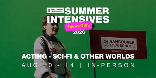 Sci-Fi Acting for Teens - Summer Intensives