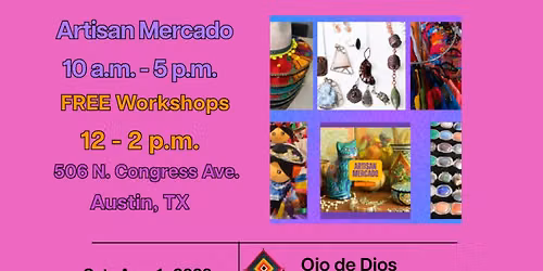 Artisan Mercado and Latinx Cultural Workshops