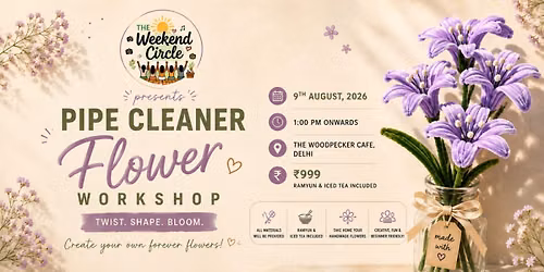 Pipe Cleaner Flower Workshop