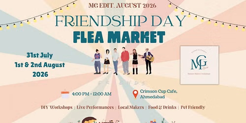 MG Edit - Friendship Day Flea Market | Ahmedabad