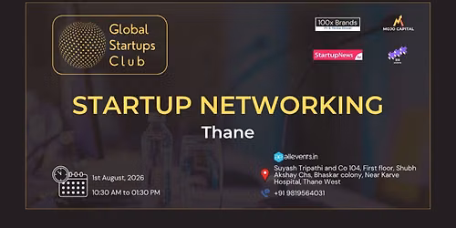 GLOBAL STARTUPS CLUB l STARTUP NETWORKING THANE 2026