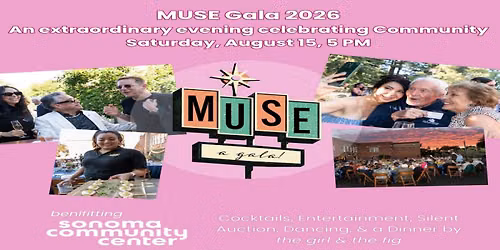 MUSE Gala 2026 to Benefit Sonoma Community Center