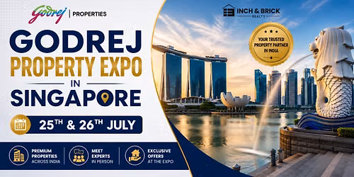 Godrej Property Expo in Singapore | 25th & 26th July