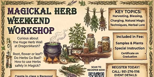 Magickal Herb Weekend! Certificate Course $155\/150.00*