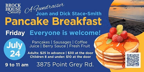Joan & Dick Stace-Smith Pancake Breakfast at Brock House Society