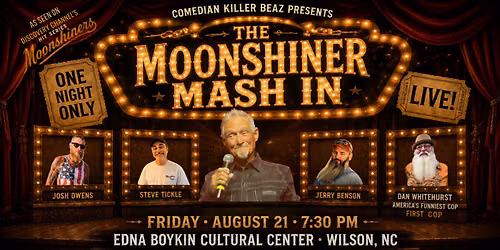 Killer Beaz Presents The Moonshiner Mash In Wilson, NC
