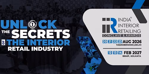 India Interior Retailing (IIR) Conference 2026