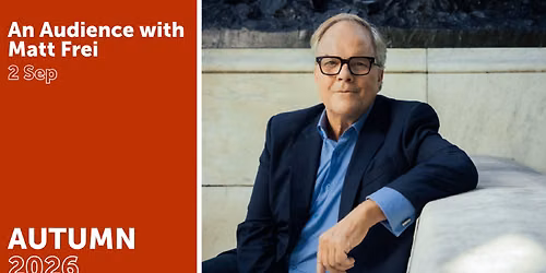 An Audience with Matt Frei