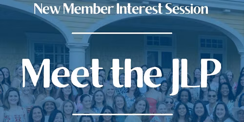 Junior League of Philadelphia New Member Interest Session