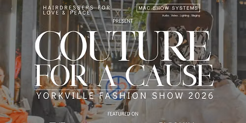 Couture For A Cause Yorkville Fashion Show