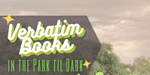 Verbatim Books in the Park til Dark