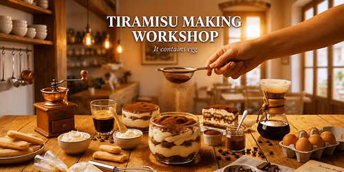Tiramisu Making Workshop | Classic Italian Dessert