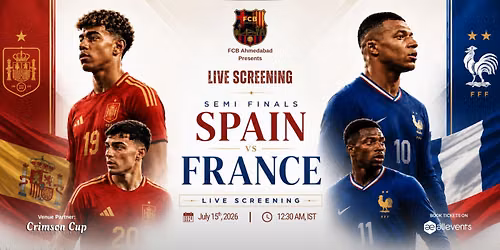 Spain vs France - Semi Finals 1