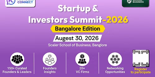 Startup & Investor Summit 2026 \u2013 Bangalore Edition