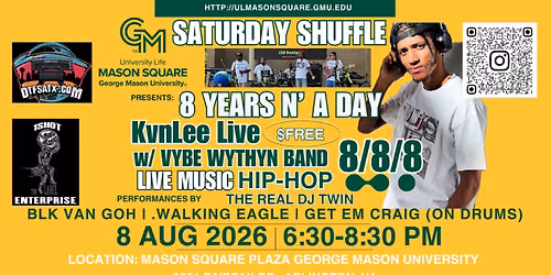 GMU\u2019s Saturday Shuffle: 8\/8\/8 - 8 YEARS N A DAY - KvnLee Live w\/ Vybe Wythyn Band
