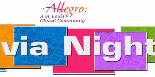 Allegro Chorus 2nd Annual Trivia Night
