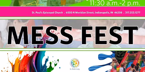 MESS FEST - FREE Community Event