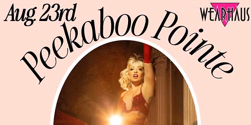 Eye Contact, Sensuality & Stage Presence w\/ Peekaboo Pointe!