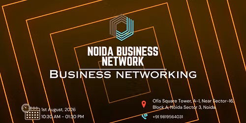 NOIDA BUSINESS NETWORK | BUSINESS NETWORKING 2026