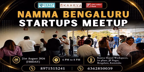 Namma Bengaluru Startups Meetup by CEDAT