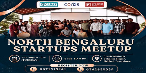 North Bengaluru Startups Meetup by CEDAT