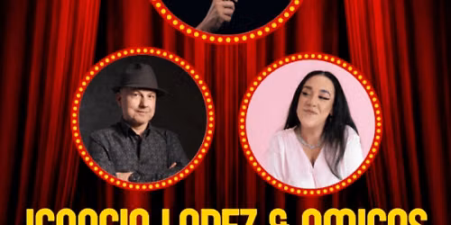 Ignacio Lopez & Friends