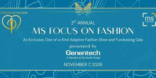 3rd Annual MS Focus on Fashion