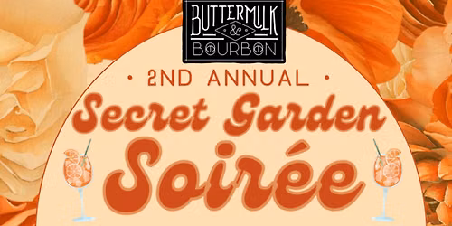 2nd Annual Aperol Spritz Secret Garden Soiree