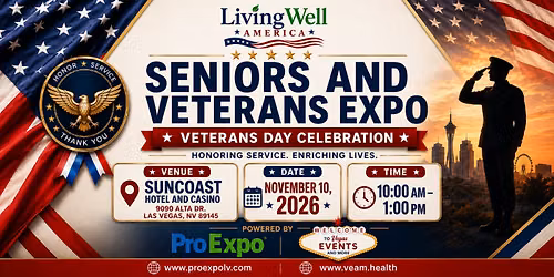Living Well Seniors and Veterans Expo: Veterans Day Celebration