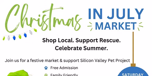  Christmas in July Community Market @ Pup Plaza